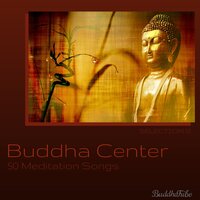 Deep Sounds of Peace - Buddha Tribe