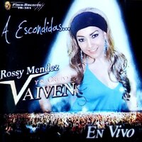 El Bomberito - Rossy Mendez Y Su Grupo Vaiven