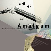 Amalgam for Trombone and Piano: 1 - Niels-Ole Bo Johansen & Erik Kaltoft