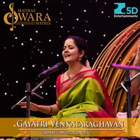 Arul Mazhai - Ragamalika - Adi - Gayatri Venkataraghavan & Mysore Srikanth & N. Manoj Siva & S. Sunil Kumar