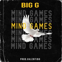 Mindgames - Big G & Prod.Valentino