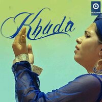 Khuda - Aarohi Ajita