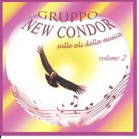 Come pioveva - Gruppo New Condor