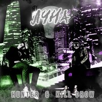 Луна - Hunter & KILL CROW