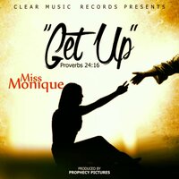Get Up - Miss Monique