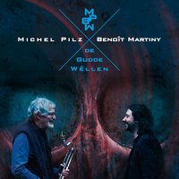 Melu-Sina - Michel Pilz & Benoit Martiny