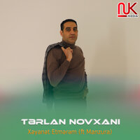 Xəyanət Etmərəm - Tərlan Novxanı & Манзура