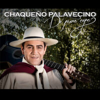 Mi Pampeana - Chaqueño Palavecino