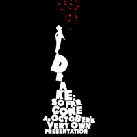 Lust For Life - Drake