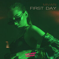 First Day - MIVARI