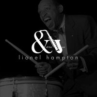 As Long As We're Here - Lionel Hampton
