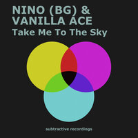Take Me To The Sky - Nino (BG) & Vanilla Ace