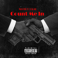 Count Me In - Nyce RSA & T.S Da MC