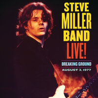 The Stake - Steve Miller Band