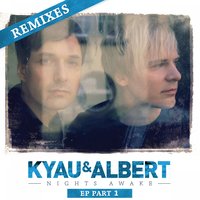 Do You Still Know - Kyau & Albert