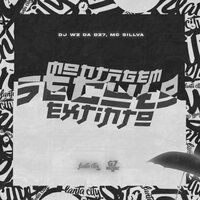Montagem Século Extinto - DJ WZ DA DZ7 & DJ GZZIN 011 & MC Sillva