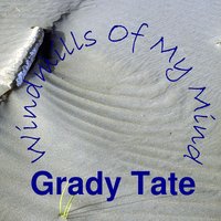 A Little At A Time - Grady Tate