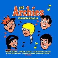 You Know I Love You - The Archies