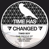 The Groove - Timid Boy