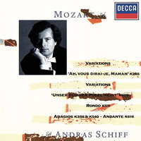 Mozart: Twelve Variations in C on "Ah, vous dirai-je Maman", K.265 - Andras Schiff & Вольфганг Амадей Моцарт
