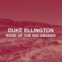 When My Sugar Walks Down the Street - Duke Ellington