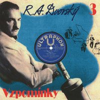 Každý Si Rád Zavolá - Rudolf Antonín Dvorský