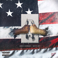 Outlet - Desiigner
