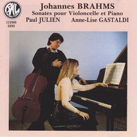 Sonate pour violoncelle et piano No. 1 in E Minor, Op. 38: II. Allegretto quasi menuetto - Paul Julien & Anne-Lise Gastaldi & Иоганнес Брамс