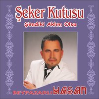 Derler - Beypazarlı Hasan