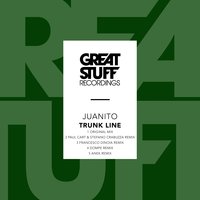 Trunk Line - Juanito & Anek