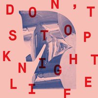 Don't Stop - Suzanne Kraft & Knightlife