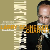 Beautiful Love - Andy Laverne & Mike Richmond & Adam Nussbaum & Larry Schneider