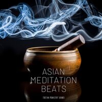 Buddha's Bowl - Tibetan Monastery Sounds