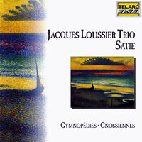 Gnossienne No. 5 - The Jacques Loussier Trio & Эрик Сати