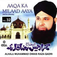 Mujh Pe Maula Ka Karam Hai - Alhajj Muhammad Owais Raza Qadri