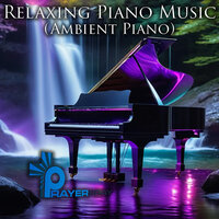 Calm Piano - Prayer Pray