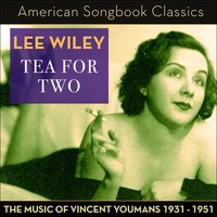 Time on My Hands - Lee Wiley & Stan Freeman & Cy Walter