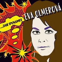 Nezoufej - Eva Olmerová