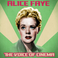 No Love, No Nothing - Alice Faye & Benny Goodman & His Orchestra