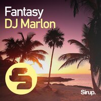 Fantasy - Dj Marlon