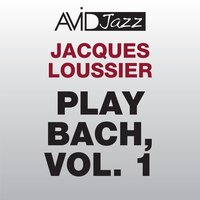 Prelude No.2: C-Minor - Jacques Loussier & Johann Sebastian Bach