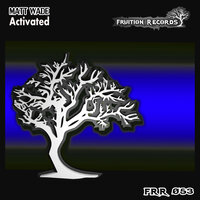 Activated - Matt Wade