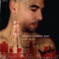 Léwoz/Soné Ka-La - Jacques Schwarz-Bart