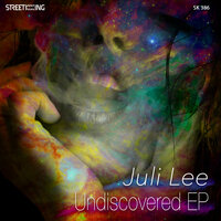 Undiscovered - Juli Lee