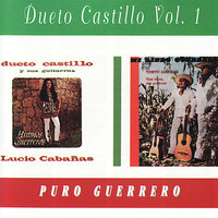 Genaro Vazquez - Dueto Castillo