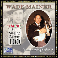 Now I Lay Me Down To Sleep - Wade Mainer