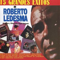 La Pared - Roberto Ledesma & Orquesta Pepé Delgado