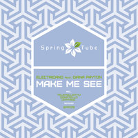 Make Me See - Electricano & Diana Payton & Donatello