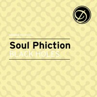 Black Holes - Soulphiction