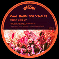 The Business Club - Solo Tamas & Caal & BAUM